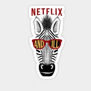 Netflix and Ill Sticker